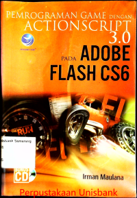 PEMROGRAMAN GAME DGN ACTIONCRIPT 3.0 PADA ADOBE FLASH CS6