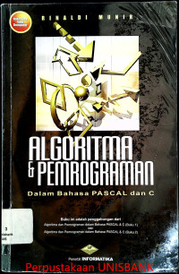 ALGORITMA & PEMROGRAMAN : DALAM BAHASA PASCAL DAN C