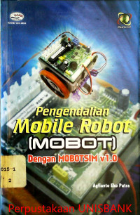 PENGENDALIAN MOBILE ROBOT (MOBOT) DENGAN MOBOTSIM V1.0