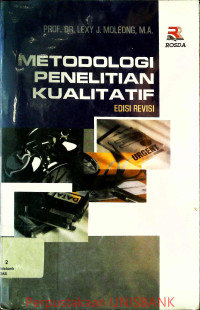 METODOLOGI PENELITIAN KUALITATIF EDISI REVISI