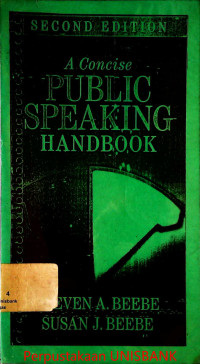 A  CONCISE PUBLIC SPEAKING HANDBOOK                              SECOND EDITION