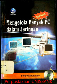 CARA MUDAH MENGELOLA BANYAK PC DALAM JARINGAN