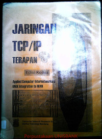 JARINGAN TCP/IP TERAPAN EDISI 2 APPLIED COMPUTER INTERNETWORKING UNIX