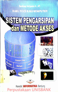 SISTEM PENGARSIPAN DAN METODE AKSES;BUKU TEKS ILMU KOMPUTER