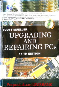 UPGRADING and REPAIRING PCs 14th EDITION BUKU 1