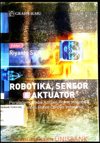 ROBOTIKA,SENSOR DAN AKTUATOR