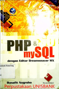 PHP & mySQL DENGAN EDITOR DREAMWEAVER MX