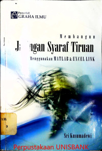 MEMBANGUN JARINGAN SYARAF TIRUAN MENGGUNAKAN MATLAB dan EXCEL LINK