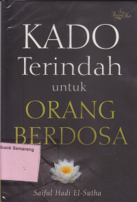 KADO TERINDAH UNTUK ORANG BERDOSA