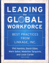 Image of LEADING THE GLOBAL WORKFORERCE ( BEST PRACTICES FROM LINKAGE,INC