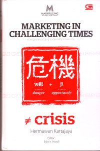 Marketing In Challenging Times: entrepreneurship, productivity, creativity