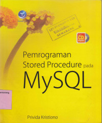 PEMROGRAMAN STRORED PROCEDURE PADA MySQL