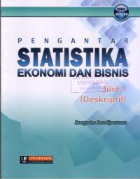 Pengantar Statistika Ekonomi dan Bisnis (Deskriptif)