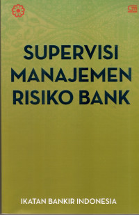 supervisi Manajemen Risiko Bank