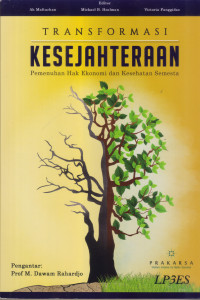 Transformasi Kesejahteraan: pemenuhan Hak Ekonomi dan Kesehatan Semesta