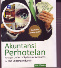 AKUNTANSI PERHOTELAN ( PENERAN UNIFORM SYSTEM OF ACCOUNTS FOR THE LODGING INDUSTRY )