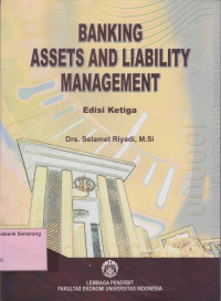 BANK ASSETS & LIABILITY MANAGEMENT, Ed.3