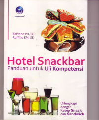 HOTEL SNACKBAR ( PADUAN UNTUK IJI KOMPETENSI)