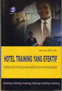 HOTEL TRAINING YANG EFEKTIF