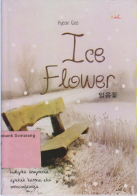 ICE FLOWER