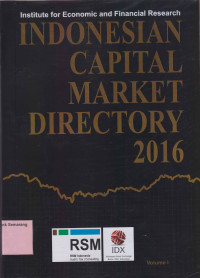 INDONESIA CAPITAL MARKET DIRECTORY 2016. Ed.27 VOL.1