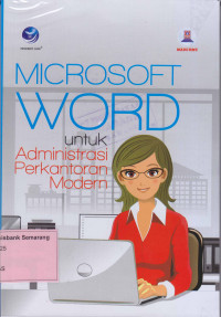 Image of MICROSOFT WORD untuk ADMINISTRASI PERKANTORAN MODERN