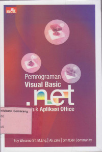 Image of PEMROGRAMAN VISUAL BASIC.NET UNTUK APLIKASI OFFICE
