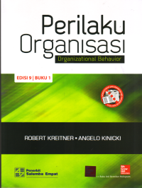 PERILAKU ORGANISASI ( ORGANIZATIONAL BEHAVIOR )