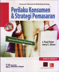 Consumer Behavior & Marketing Strategy ) PERILAKU KONSUMEN & STRATEGI PEMASARAN