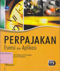 PERPAJAKAN ESENSI & APLIKASINYA;KETENTUAN UMUM PERPAJAKAN